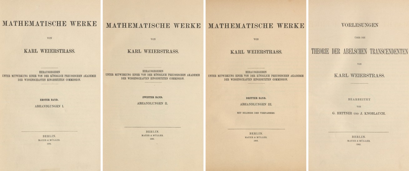 Strony tytułowe czterotomowego dzieła Mathematische Werke.|Bd. 1-4 K. Weierstrassa
